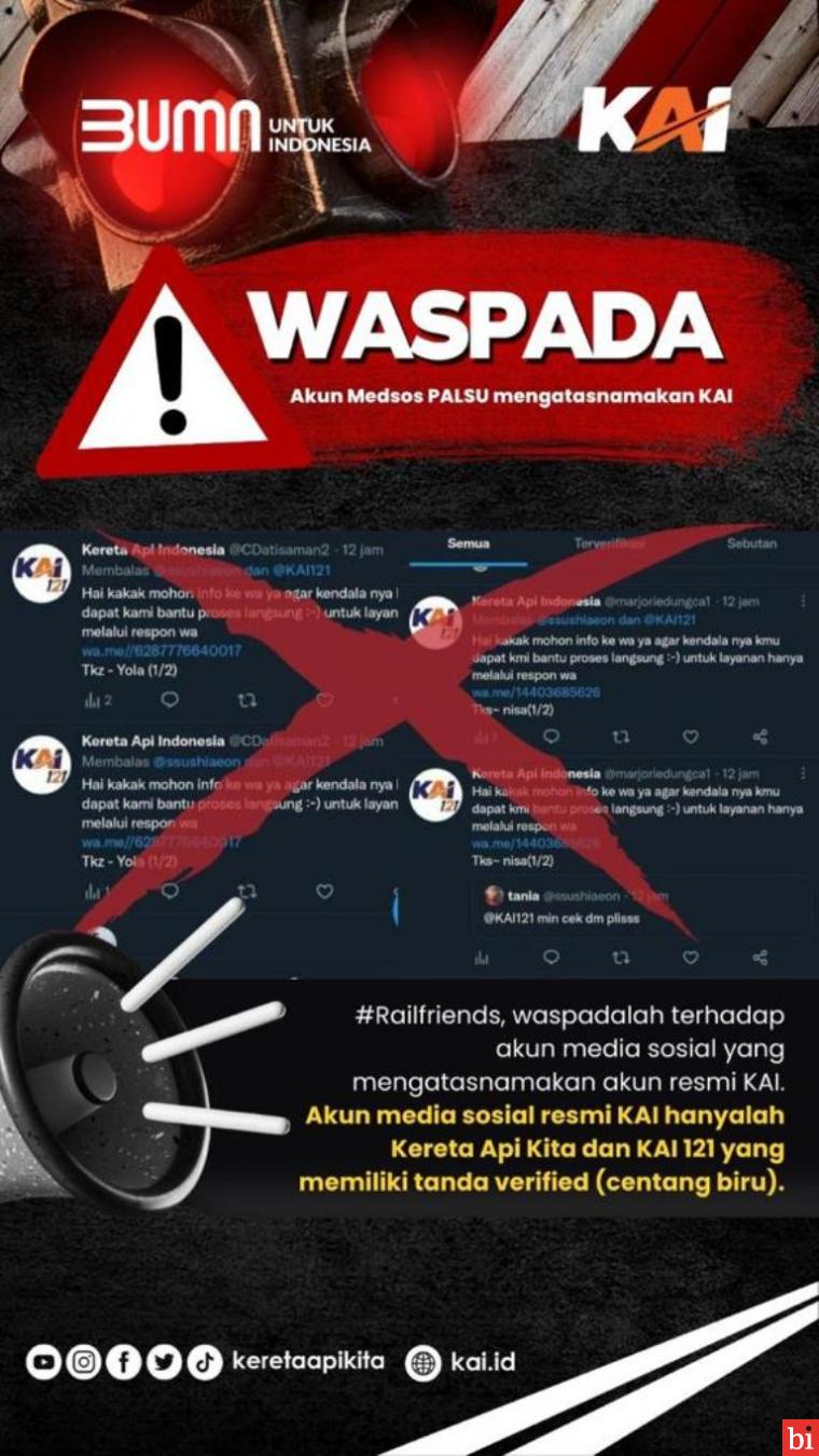 PT Kereta Api Indonesia (Persero) Divre IV Tanjungkarang mengingatkan masyarakat agar waspada terhadap akun media sosial palsu yang mengatasnamakan Contact Center KAI di platform Twitter. IST